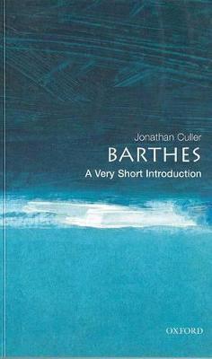 Barthes: A Very Short Introduction - Jonathan Culler - cover