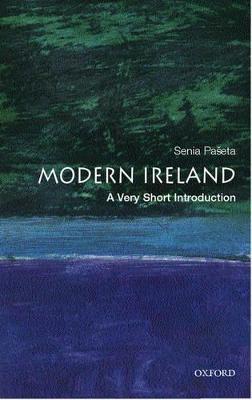 Modern Ireland: A Very Short Introduction - Senia Paseta - cover