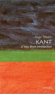 Kant: A Very Short Introduction - Roger Scruton - cover