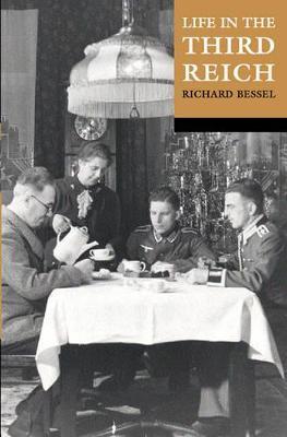 Life in the Third Reich - Richard Bessel - cover