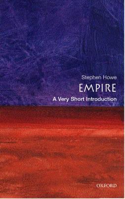Empire: A Very Short Introduction - Stephen Howe - cover