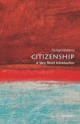 Citizenship: A Very Short Introduction - Richard Bellamy - cover