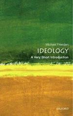 Ideology: A Very Short Introduction