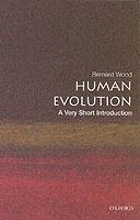 Human Evolution: A Very Short Introduction - Bernard Wood - cover