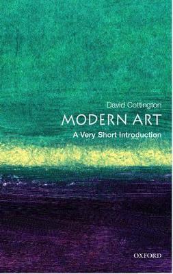 Modern Art: A Very Short Introduction - David Cottington - cover