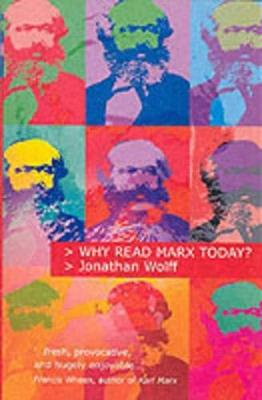 Why Read Marx Today? - Wolff - cover