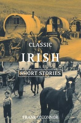 Classic Irish Short Stories - cover