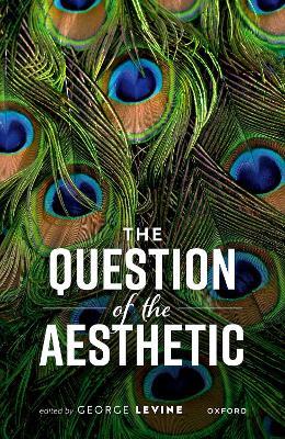 The Question of the Aesthetic - cover