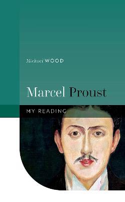 Marcel Proust - Michael Wood - cover