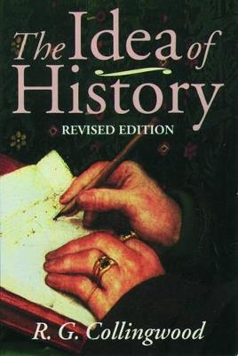 The Idea of History: With Lectures 1926-1928 - R. G. Collingwood - cover