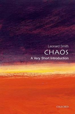 Chaos: A Very Short Introduction - Leonard Smith - 2