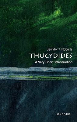 Thucydides: A Very Short Introduction - Jennifer T. Roberts - cover