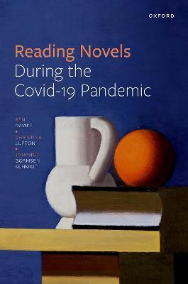 Reading Novels During the Covid-19 Pandemic - Ben Davies,Christina Lupton,Johanne Gormsen Schmidt - cover