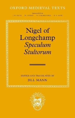 Nigel of Longchamp, Speculum Stultorum - Jill Mann - cover