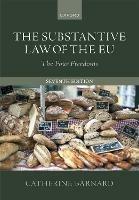 The Substantive Law of the EU: The Four Freedoms - Catherine Barnard - cover