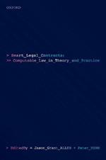Smart Legal Contracts: Computable Law in Theory and Practice