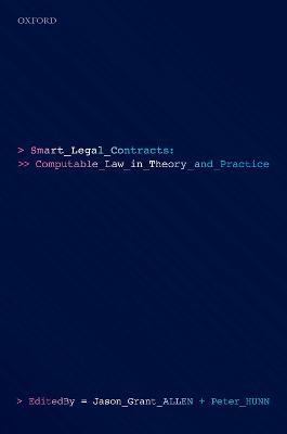 Smart Legal Contracts: Computable Law in Theory and Practice - cover