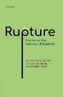 Rupture: Stories on the Sorrows of Kashmir - Rattan Lal Shant - cover