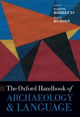 The Oxford Handbook of Archaeology and Language - cover