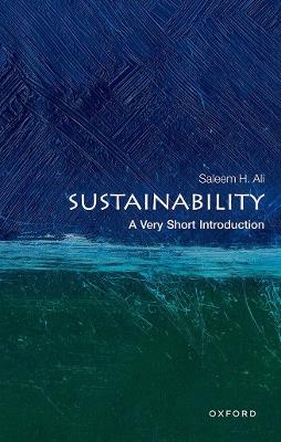 Sustainability: A Very Short Introduction - Saleem H. Ali - cover
