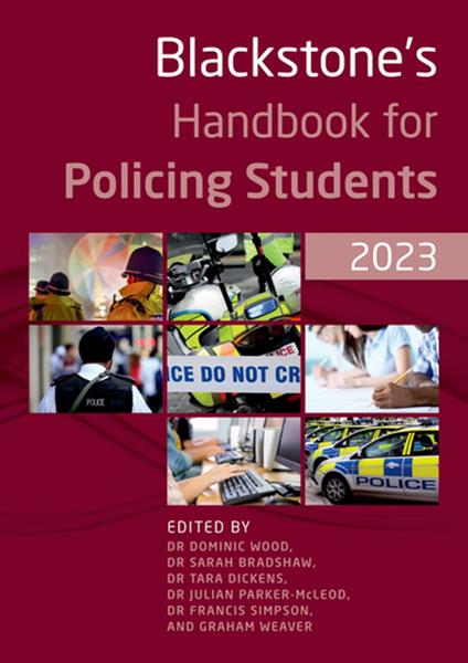 Blackstone's Handbook for Policing Students 2023