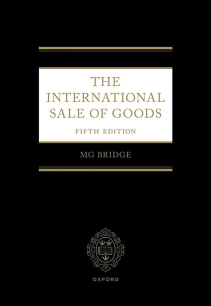 The International Sale of Goods 5e