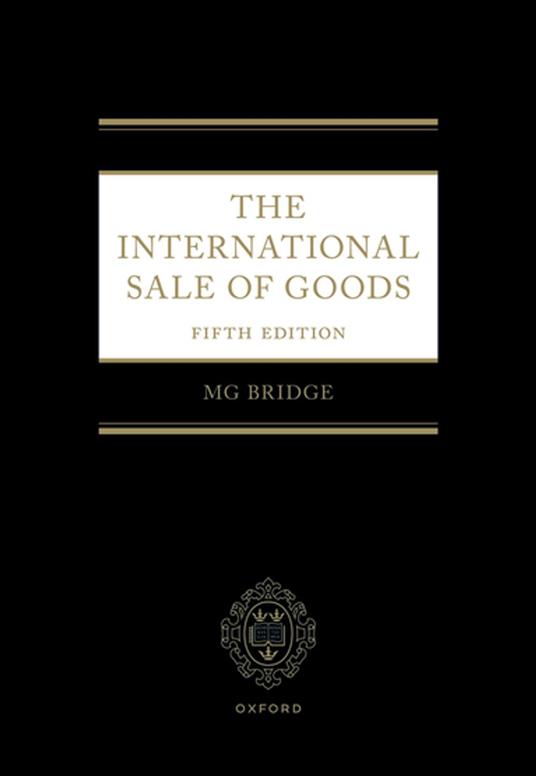 The International Sale of Goods 5e