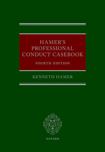 Hamer's Professional Conduct Casebook