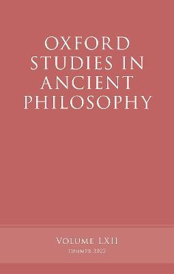 Oxford Studies in Ancient Philosophy, Volume 62 - cover