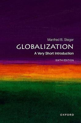 Globalization: A Very Short Introduction - Manfred B. Steger - cover