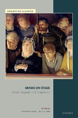 Minds on Stage: Greek Tragedy and Cognition - cover