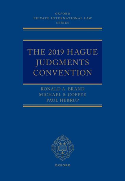 The 2019 Hague Judgments Convention