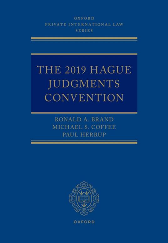 The 2019 Hague Judgments Convention