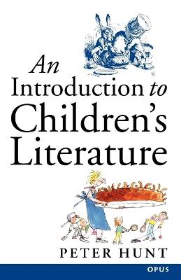 An Introduction to Children's Literature - Hunt - cover