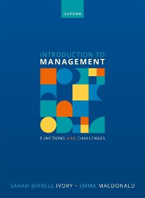 Introduction to Management: Functions and Challenges - Sarah Birrell Ivory,Emma Macdonald - cover