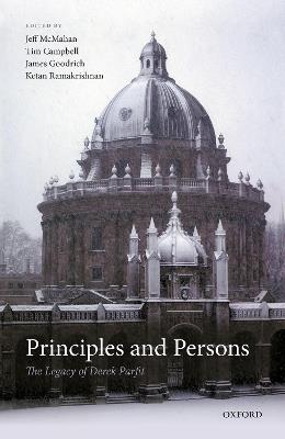 Principles and Persons: The Legacy of Derek Parfit - cover