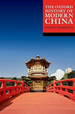 The Oxford History of Modern China - cover