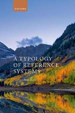 A Typology of Reference Systems
