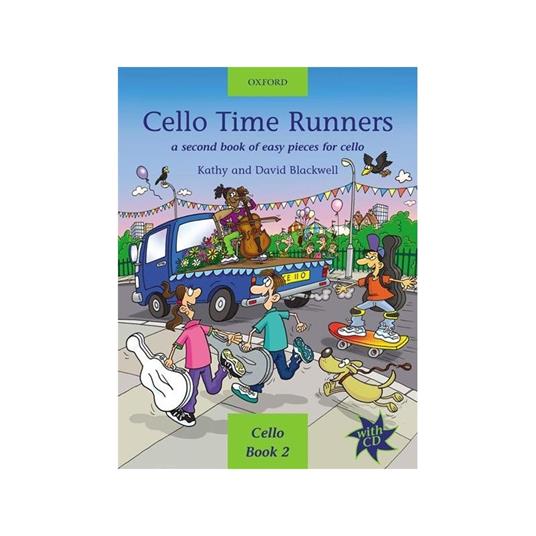  Blackwell - Cello Time Runners + Cd - Metodo di Violoncello Per Bambini Vol. 2 - copertina