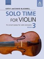 Solo Time for Violin Book 3: 16 concert pieces for violin and piano