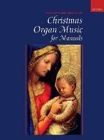 Oxford Book of Christmas Organ Music for Manuals - cover