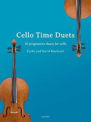 Cello Time Duets: 30 progressive duets for cello - cover