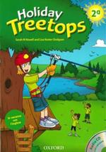 Holiday Treetops. Student's book. Per la 2ª classe elementare. Con CD-ROM