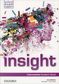  Insight. Intermediate. Student's book-Workbook. Per le Scuole superiori