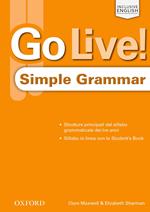 Go live! Simple grammar. Level 1-3. Con espansione online