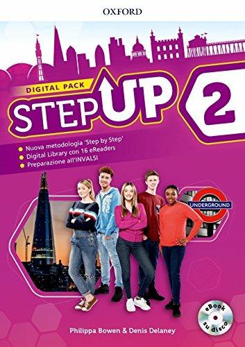  Step up. Student's book-Workbook. Con Studyapp, Mind map, 16 eread, hub. Con ebook. Con espansione online. Con DVD-ROM. Vol. 2