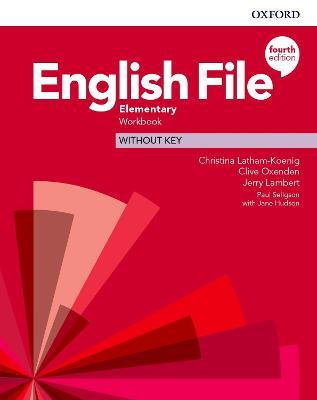 English File: Elementary: Workbook Without Key - Latham-Koenig Latham-Koenig,Clive Oxenden,Jerry Lambert - cover