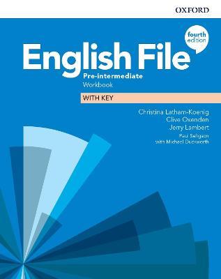 English File: Pre-Intermediate: Workbook with Key - Christina Latham-Koenig,Clive Oxenden,Jerry Lambert - cover