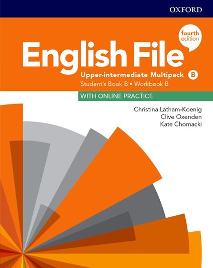  English file. Upper intermediate. Student's book-Workbook. Part B. Per le Scuole superiori. Con e-book. Con espansione online