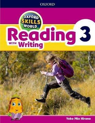 Oxford Skills World: Level 3: Reading with Writing Student Book / Workbook - cover